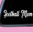 Football Mom TP136 vinyl 8" Decal Sticker