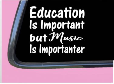 Music Important TP084 vinyl 6" Decal Sticker teacher musician band