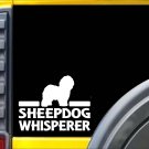 Old English Sheepdog Whisperer K766 6" Dog Decal Sticker decal