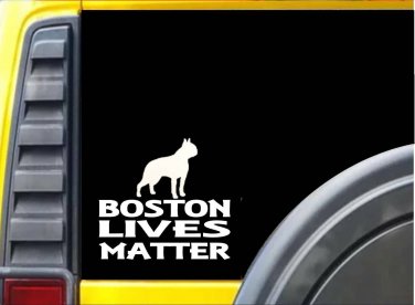 Boston Lives Matter Sticker k129 6 inch boston terrier dog decal