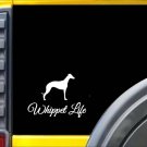 Whippet Life Sticker k694 6 inch Greyhound whippet decal
