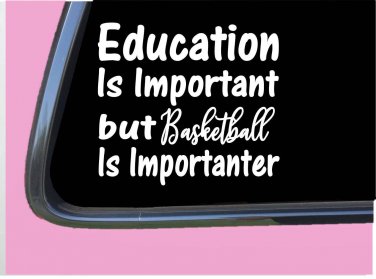 Basketball Important TP104 vinyl 6" Decal Sticker center point guard forward