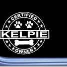 Certified Kelpie L276 Dog Sticker 6" decal