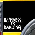 Happiness is Dancing K301 8 inch decal Ballet sticker Happiness is Dancing K301 8 inch decal Ballet sticker