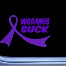 Migraines Suck Purple Ribbon M413 8 inch Sticker decal headache cure