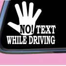 No Texting TP 732 6" Decal Sticker text free driving cell phone holder No Texting TP 732 6" Decal Sticker text free driving cell phone holder