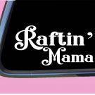 Raftin Mama TP041 vinyl 8" Decal Sticker white water rafting