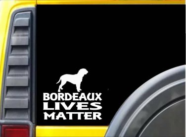 Bordeaux Lives Matter Sticker k160 6 inch dogue de bordeaux dog decal