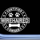 Certified Wirehaired Pointer L331 Dog Sticker 6" decal