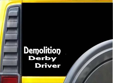 Demolition Derby Driver K541 6 inch decal sticker