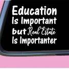 Real Estate Important TP117 vinyl 6" Decal Sticker house remodel