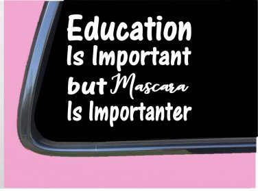 Mascara Important TP075 vinyl 6" Decal Sticker sexy mom makeup lipgloss