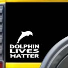 Dolphin Cow Lives Matter Sticker k131 6 inch beach fishing decal