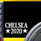 Chelsea 2020 K290 8 inch decal clinton president sticker