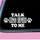 Talk German Shepherd to me TP 690 vinyl 8" Decal Sticker dog breed schutzhund