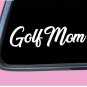 Golf Mom TP145 vinyl 8" Decal Sticker golfer putt driver