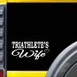 Triathlete Wife K411 8 inch Sticker ironman decal