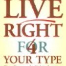 Live Right for Your Type