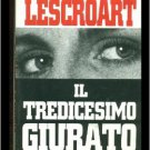 Italy Book John T Lescroart * Il tredicesimo Giurato* #53 Libro