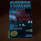 Italy Book : Dennis Lehane Buio prendimi per mano libro #8
