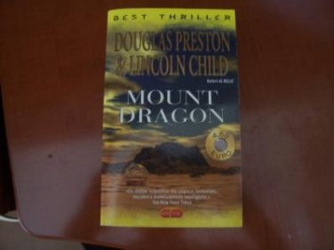 Italy book : Douglas Preston Mount Dragon libro  in italiano #55