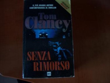 Italy Book Tom Clancy: Senza Rimorso libro #6