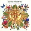 Tears For Fears - Tears Roll Down (Greatest Hits 82-92) - UK CD album 1992