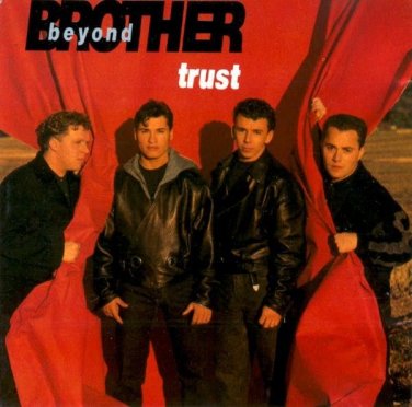 Brother Beyond - Trust - UK CD album 1989