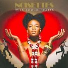 The Noisettes - Wild Young Hearts - UK CD album 2009
