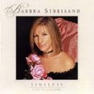 Barbra Streisand - Timeless (The Concert) - UK CD album 2000