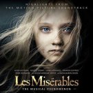 Les Misérables: Highlights From The Motion Picture Soundtrack - UK CD album 2013