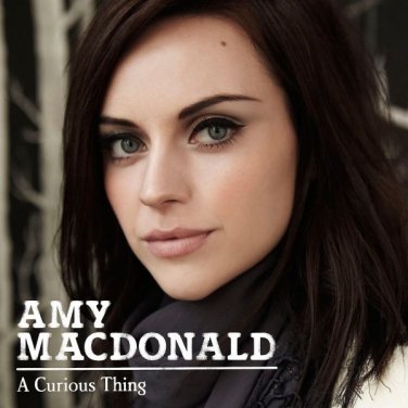 Amy MacDonald - A Curious Thing - UK CD album 2009