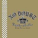 No Doubt - Everything In Time (B Sides, Rarities, Remixes) - UK CD album 2004