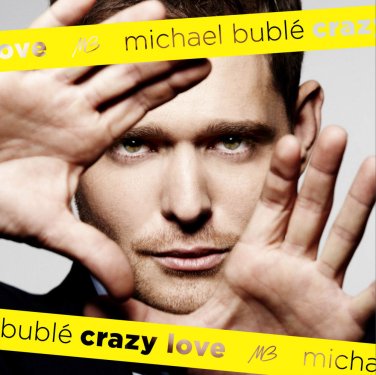 Michael Bubl&Atilde;&copy; - Crazy Love - UK CD album 2009