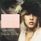 Stevie Nicks - Crystal Visions (The Best Of Stevie Nicks) - UK CD album 2007