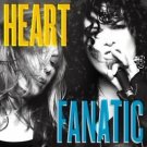 Heart - Fanatic - UK CD album 2012