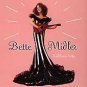 Bette Midler - Bathhouse Betty - UK CD album 1998