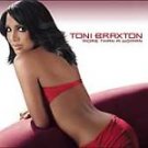 Toni Braxton - More Than A Woman - UK CD album 2002