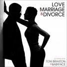 Toni Braxton & Babyface - Love, Marriage & Divorce - UK CD album 2014