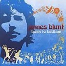 James Blunt - Back To Bedlam - UK CD album 2005