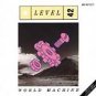 Level 42 - World Machine - UK CD album 1985