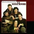 With Honors - Original Motion Picture Soundtrack - UK CD album 1994