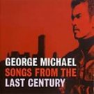George Michael - Songs From The Last Century - UK CD album 1999