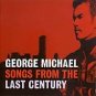 George Michael - Songs From The Last Century - UK CD album 1999