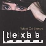Texas - White On Blonde - UK CD album 1997