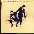 Everything But The Girl - Language Of Life - UK CD album 1990