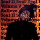 Soul II Soul - Believe (Vol. 5) - UK CD album 1995