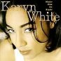 Karyn White - Make Him Do Right - UK CD album 1994