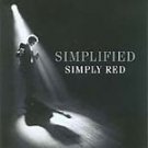 Simply Red - Simplified - UK CD album 2005