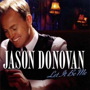 Jason Donovan - Let It Be Me - UK CD album 2008